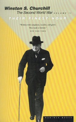Their Finest Hour by Churchill, Winston S.