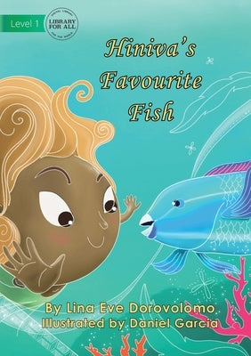 Hiniva's Favourite Fish by Dorovolomo, Lina