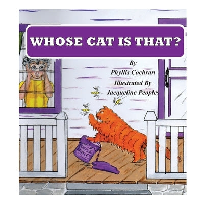 Whose Cat is That? by Cochran, Phyllis