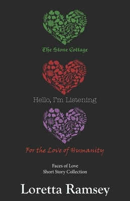 Faces of Love: Short Story Collection by Ramsey, Loretta
