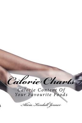 Calorie Charts by Jenner, Alicia Kendall
