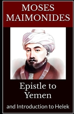 Epistle to Yemen: and Introduction to Helek by Morrison, Chanan