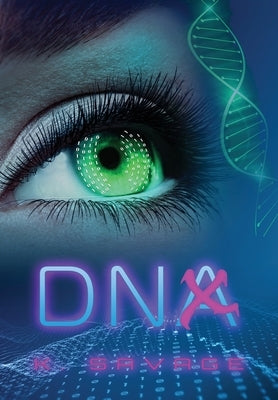 Dnx by Savage, K.
