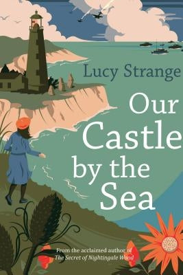 Our Castle by the Sea by Strange, Lucy