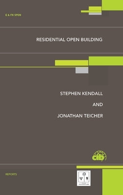 Residential Open Building by Kendall, Stephen H.