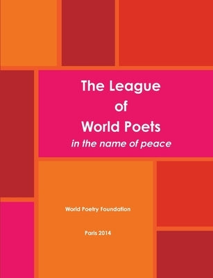 The League of World Poets by La Différence