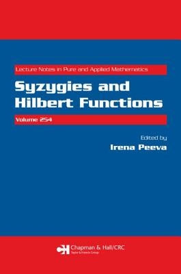 Syzygies and Hilbert Functions by Peeva, Irena