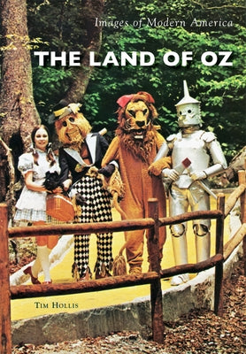 The Land of Oz by Hollis, Tim