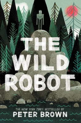 The Wild Robot Lib/E by Brown, Peter