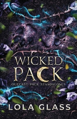 Wicked Pack by Glass, Lola