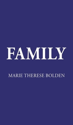 Family by Bolden, Marie Therese