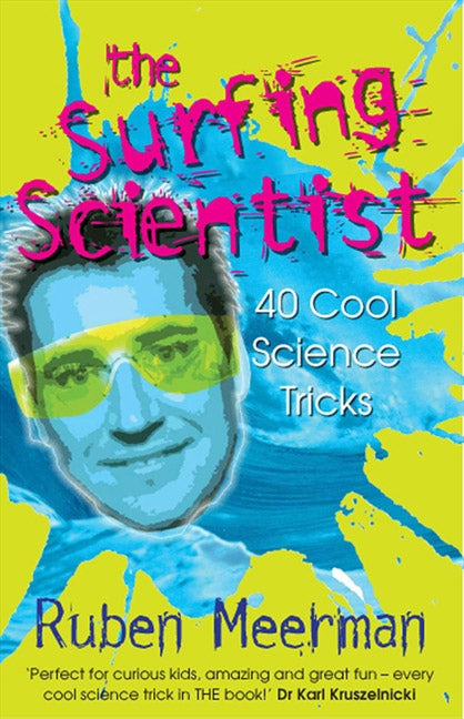 Surfing Scientist by Meerman, Ruben