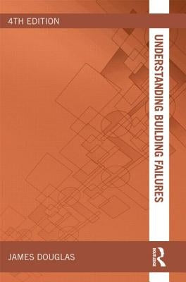 Understanding Building Failures by Douglas, James