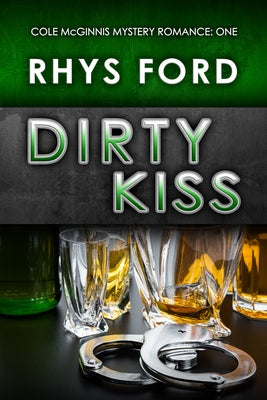 Dirty Kiss by Ford, Rhys
