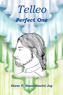 Telleo: Perfect One by Jay, Diane V.