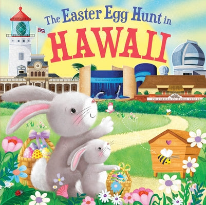 The Easter Egg Hunt in Hawaii by Baker, Laura