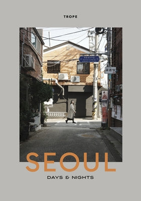 Seoul Days & Nights by Landers, Sam