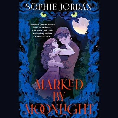 Marked by Moonlight by Jordan, Sophie