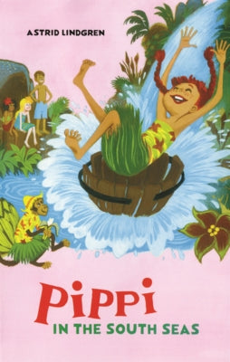 Pippi in the South Seas by Lindgren, Astrid