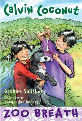 Calvin Coconut: Zoo Breath by Salisbury, Graham