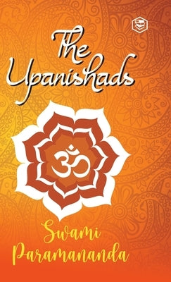 The Upanishads by Paramananda, Swami