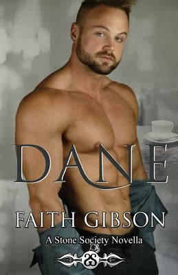 Dane by Gibson, Faith