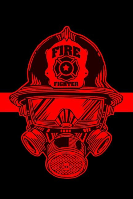 Firefighter: A Firefighters Notebook by Watts, Erik