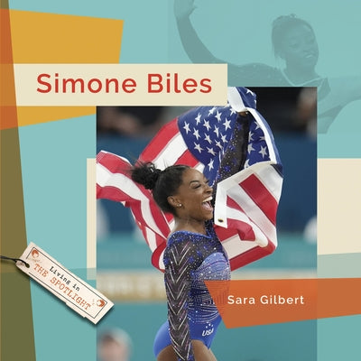 Simone Biles by Gilbert, Sara