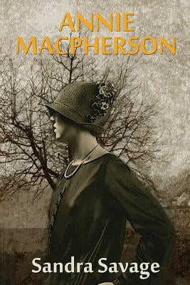 Annie MacPherson by Savage, Sandra