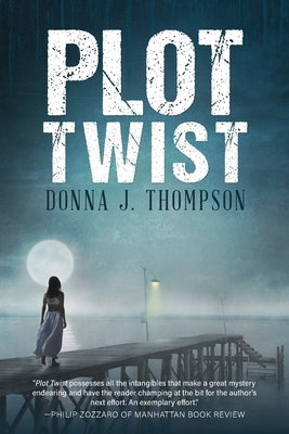 Plot Twist by Thompson, Donna