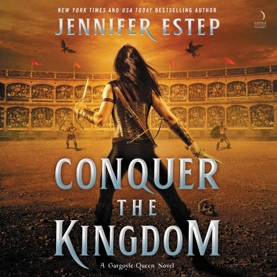 Conquer the Kingdom by Estep, Jennifer