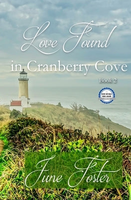 Love Found in Cranberry Cove by Foster, June