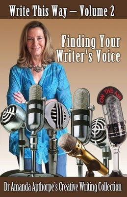 Finding Your Writer's Voice by Apthorpe, Amanda