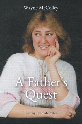 A Father's Quest by McColley, Wayne