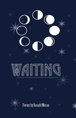 Waiting by Moran, Ronald