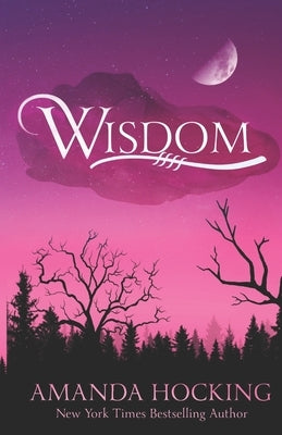 Wisdom: Updated Edition by Hocking, Amanda