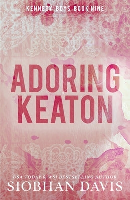Adoring Keaton by Davis, Siobhan