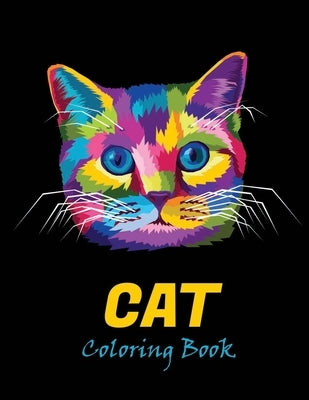Cat coloring book: An adult coloring book for cat lovers by Fluroxan, Farjana