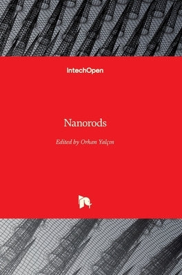 Nanorods by Yalçın, Orhan