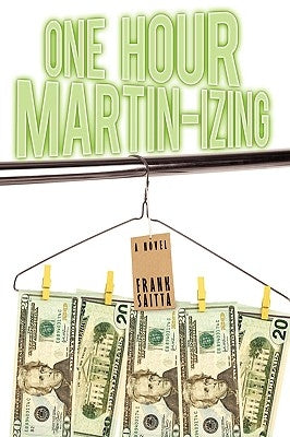 One Hour Martin-izing by Saitta, Frank