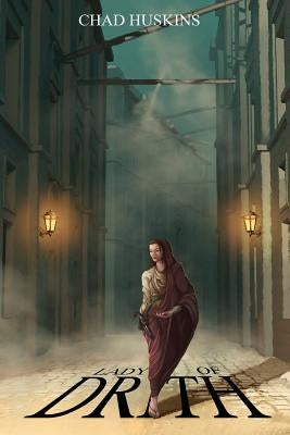 Lady of Drith by Baker, Jack