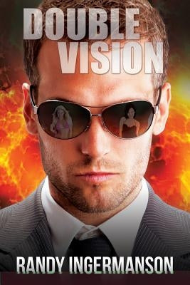 Double Vision: A Quantum Suspense Novel by Ingermanson, Randy