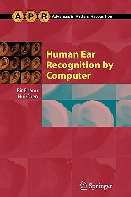 Human Ear Recognition by Computer by Bhanu, Bir
