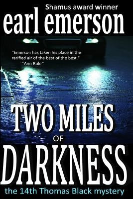 Two Miles of Darkness by Emerson, Earl