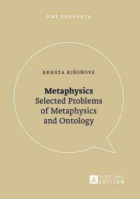 Metaphysics: Selected Problems of Metaphysics and Ontology by Veda