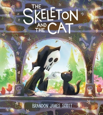 The Skeleton and the Cat by Scott, Brandon James