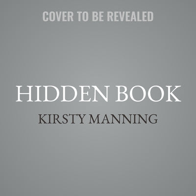 Hidden Book by Manning, Kirsty