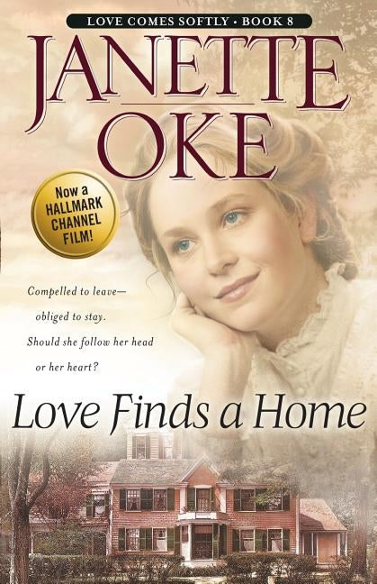 Love Finds a Home by Oke, Janette