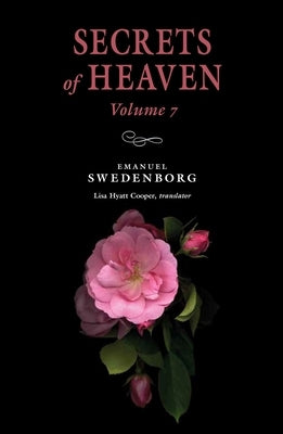 Secrets of Heaven 7: Portable New Century Edition by Swedenborg, Emanuel