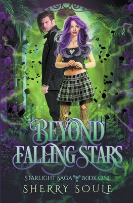 Beyond Falling Stars by Soule, Sherry
